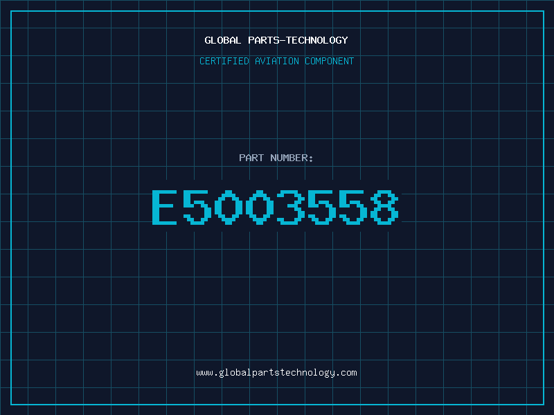 Aviation Part E5003558