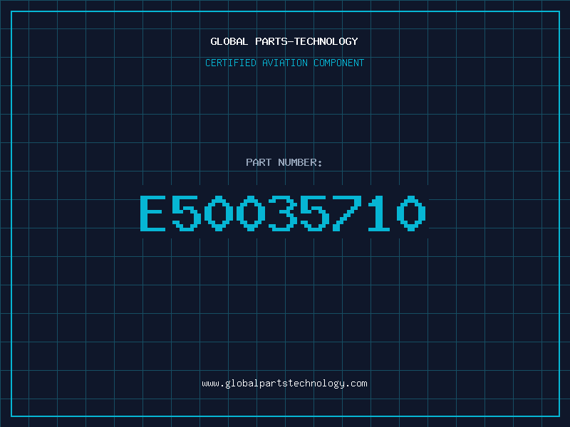 Aviation Part E50035710