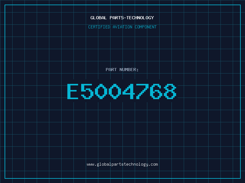 Aviation Part E5004768