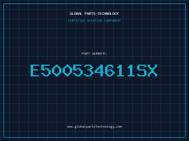 Aviation Part E500534611SX