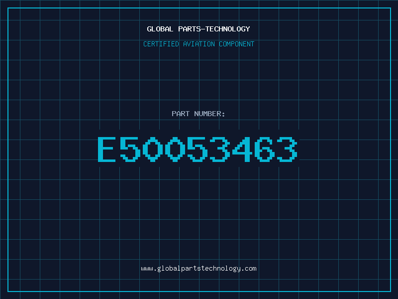 Aviation Part E50053463