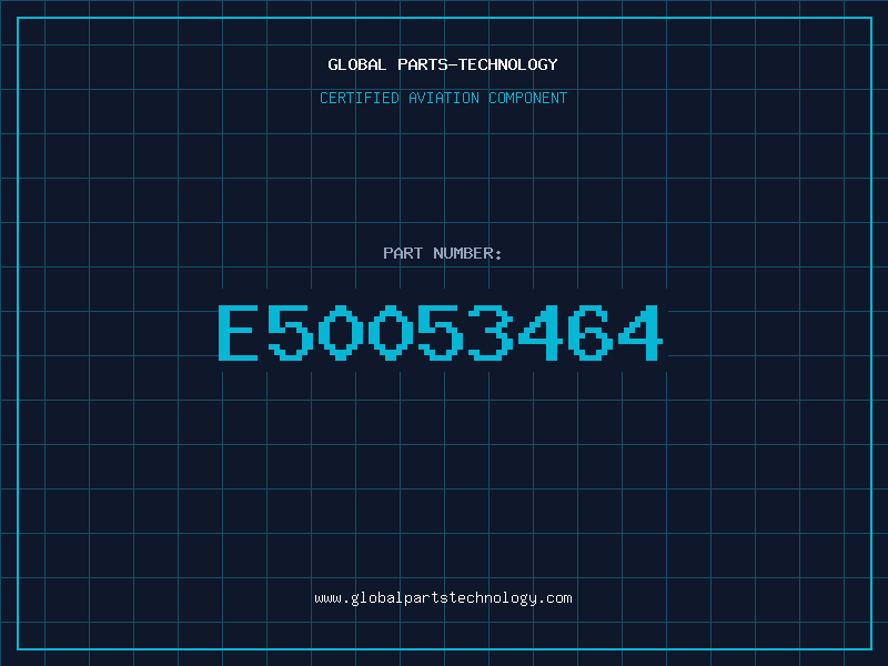 Aviation Part E50053464