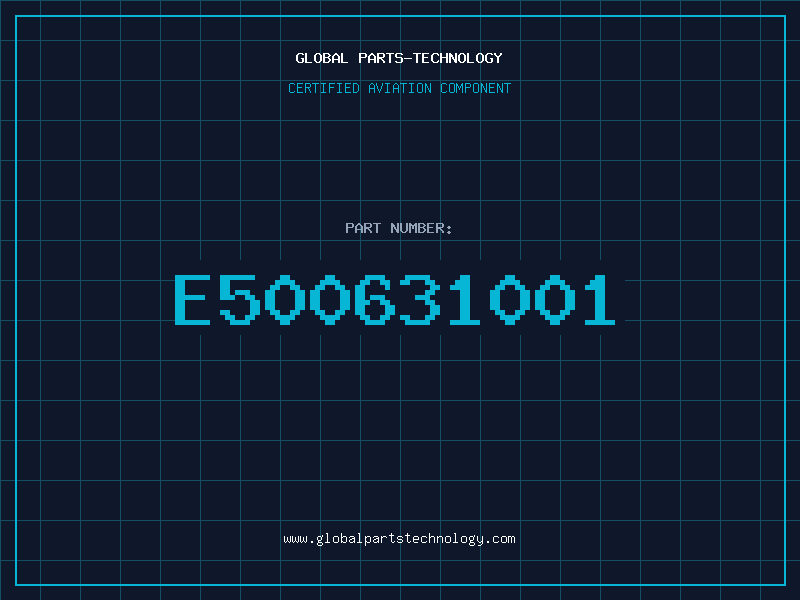 Aviation Part E500631001