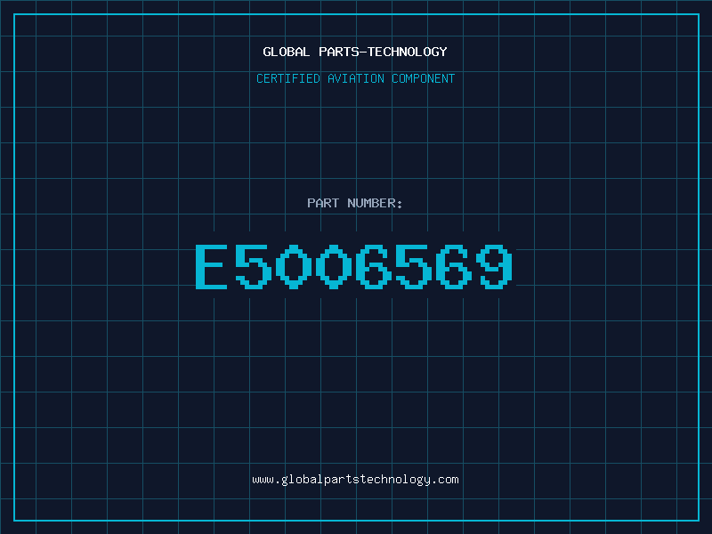 Aviation Part E5006569