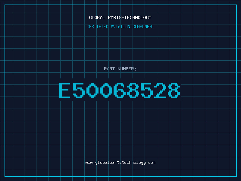 Aviation Part E50068528