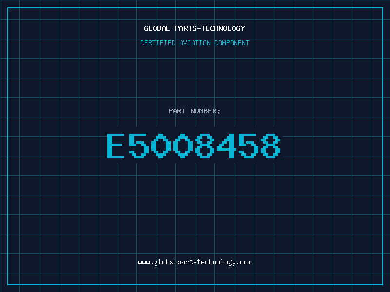 Aviation Part E5008458