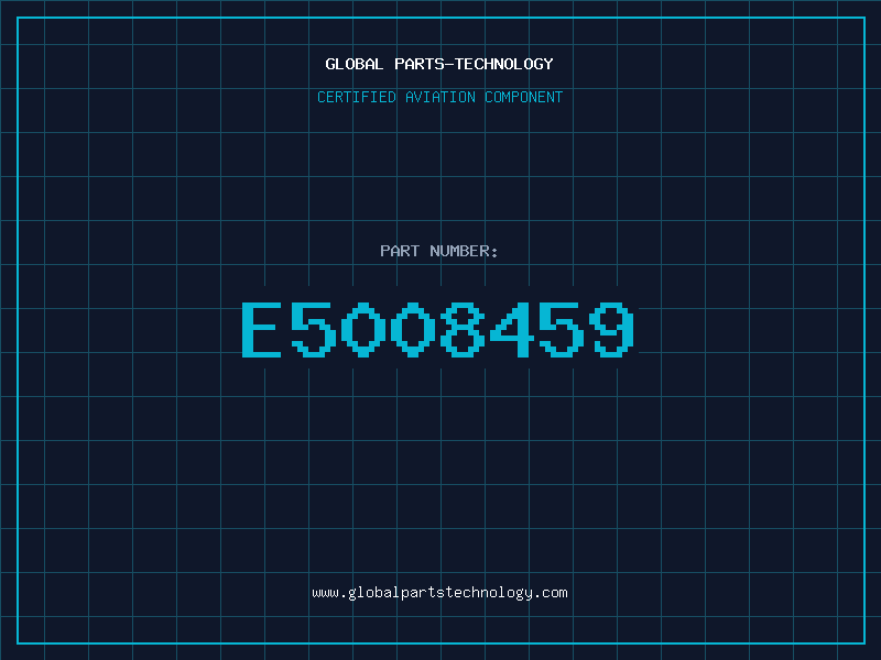 Aviation Part E5008459