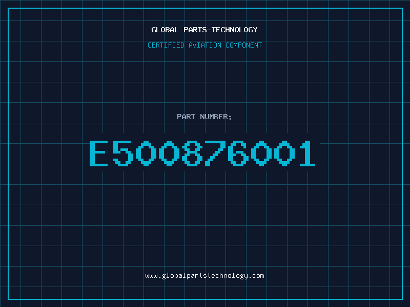 Aviation Part E500876001