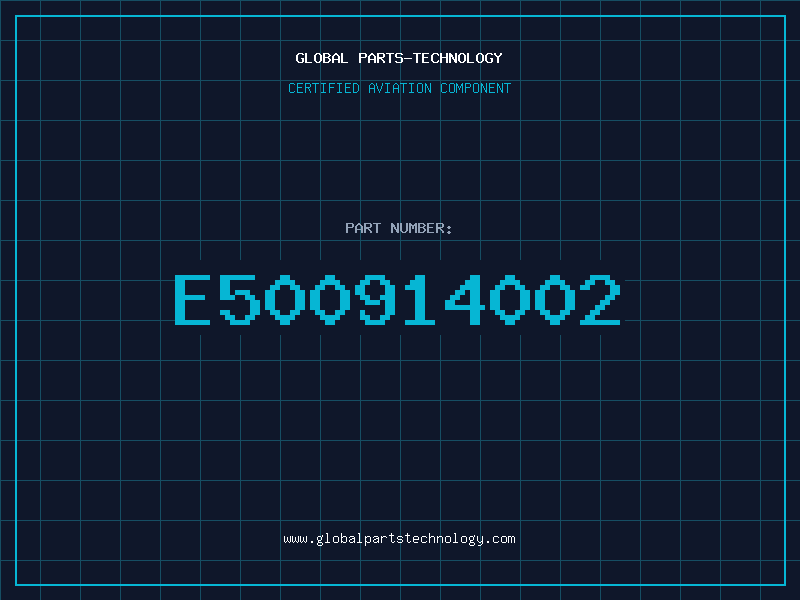 Aviation Part E500914002