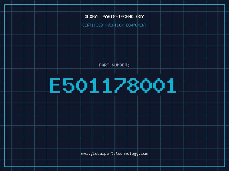 Aviation Part E501178001