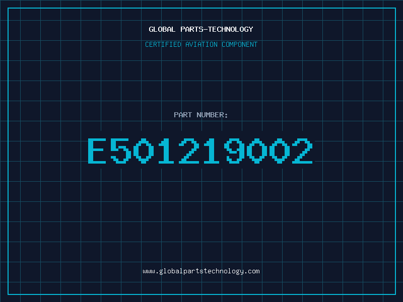 Aviation Part E501219002