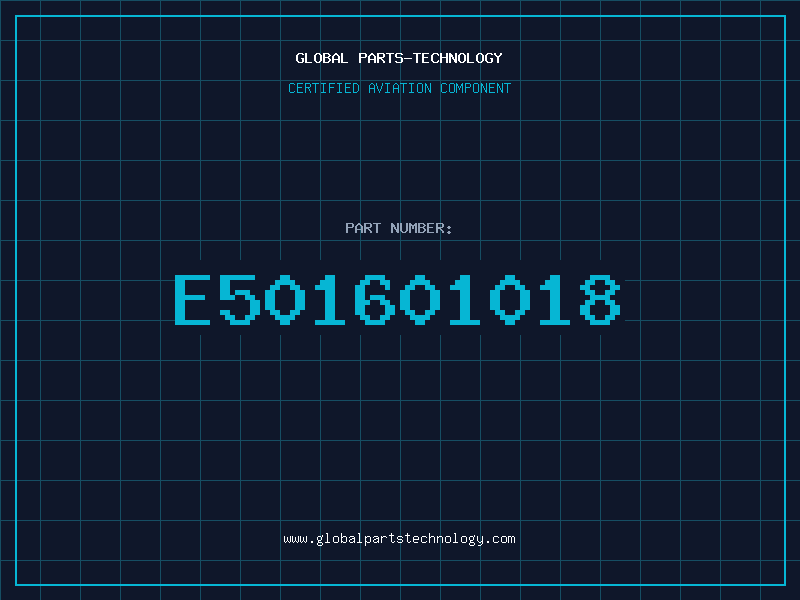 Aviation Part E501601018