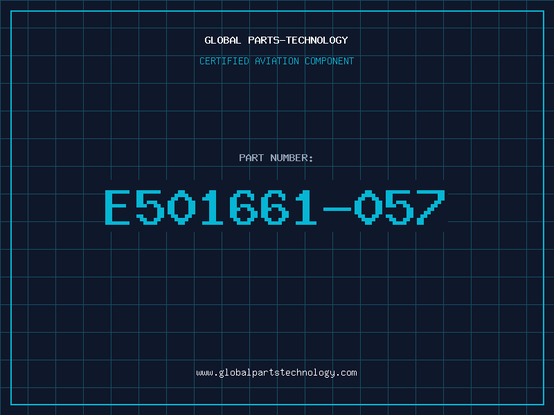 Aviation Part E501661-057