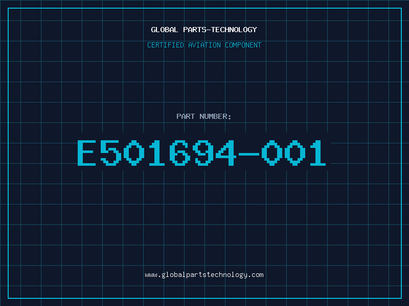 Aviation Part E501694-001