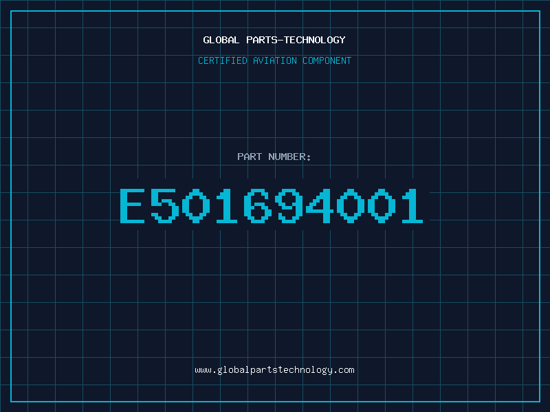 Aviation Part E501694001