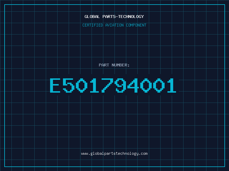 Aviation Part E501794001