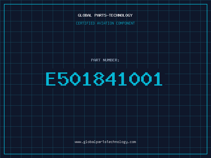 Aviation Part E501841001