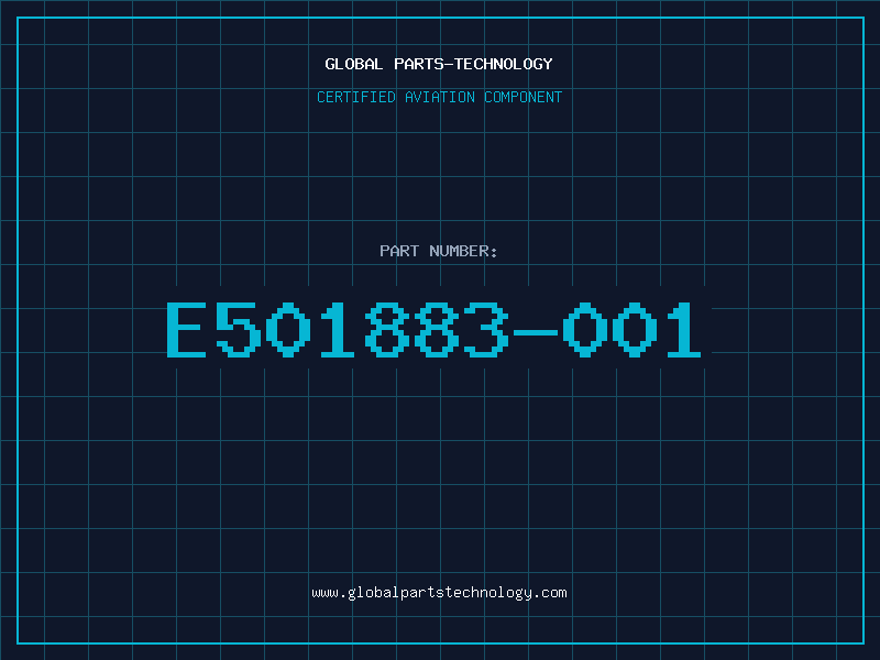 Aviation Part E501883-001