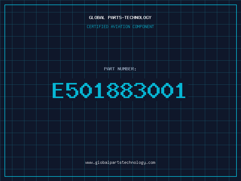 Aviation Part E501883001