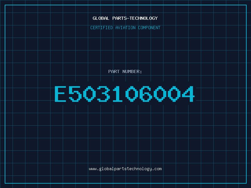 Aviation Part E503106004