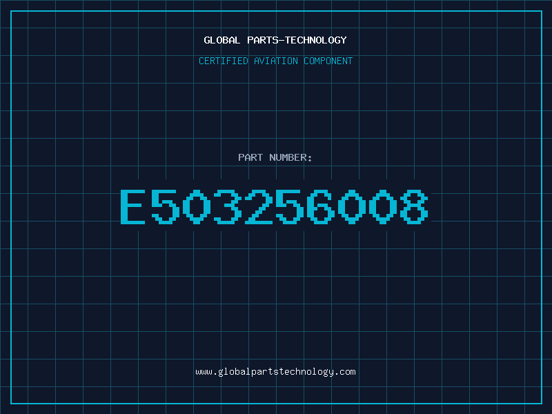 Aviation Part E503256008