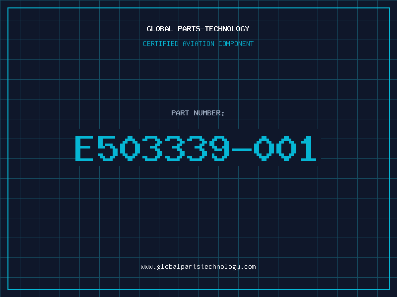 Aviation Part E503339-001