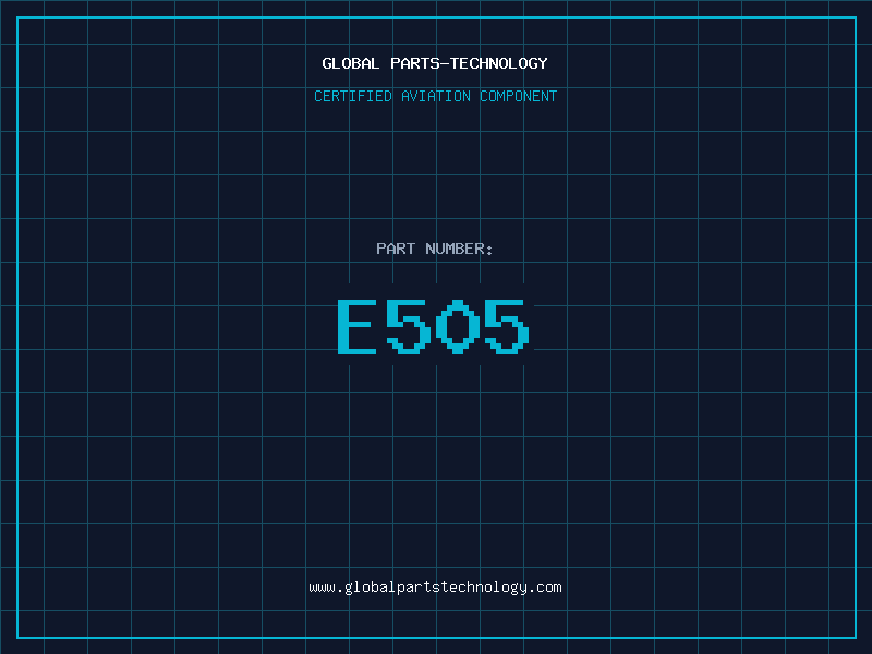 Aviation Part E505