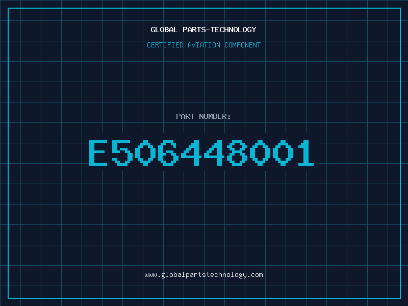 Aviation Part E506448001