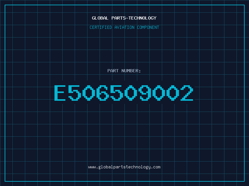 Aviation Part E506509002