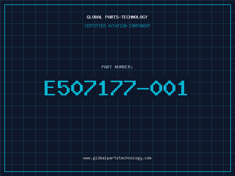 Aviation Part E507177-001