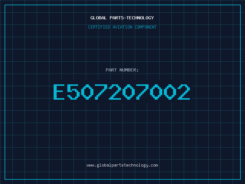 Aviation Part E507207002