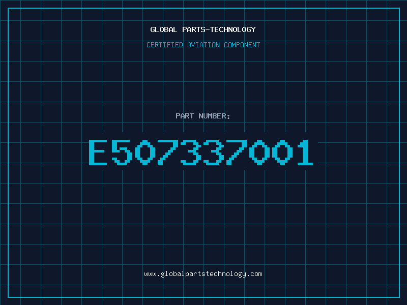 Aviation Part E507337001