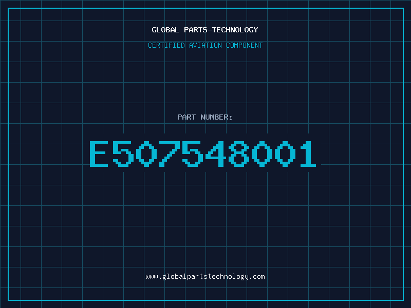 Aviation Part E507548001