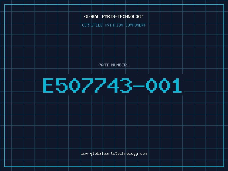 Aviation Part E507743-001