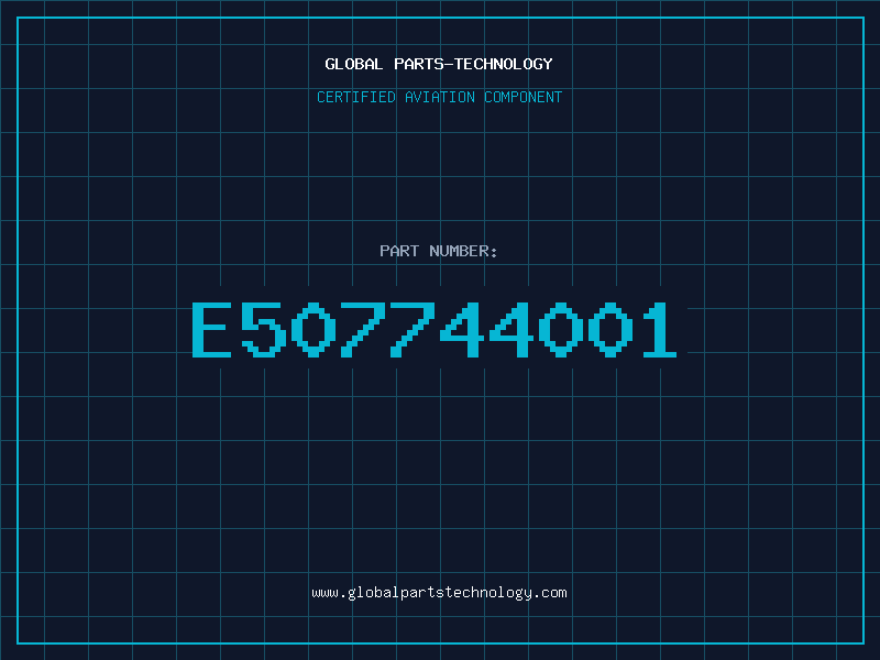 Aviation Part E507744001