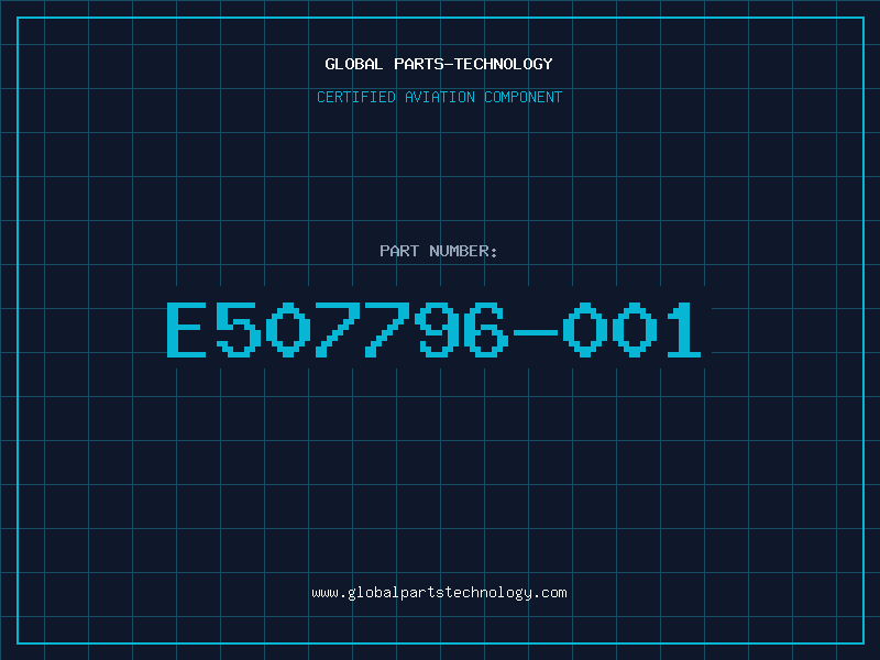 Aviation Part E507796-001
