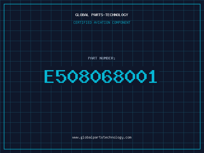 Aviation Part E508068001