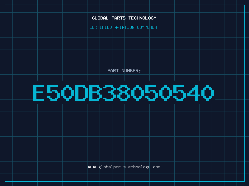Aviation Part E50DB38050540