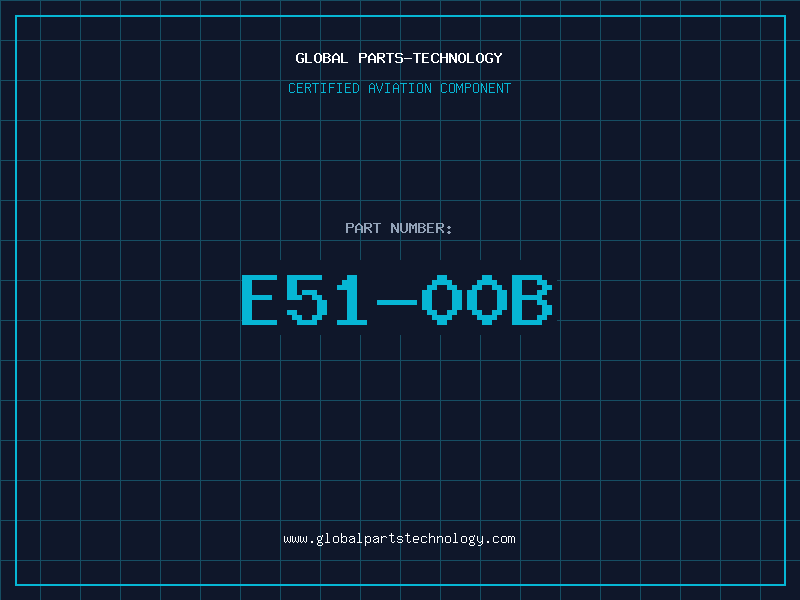 Aviation Part E51-00B