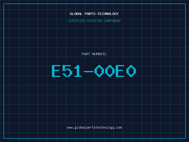 Aviation Part E51-00E0