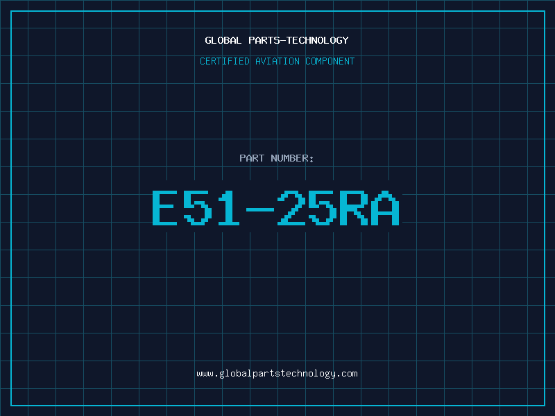 Aviation Part E51-25RA