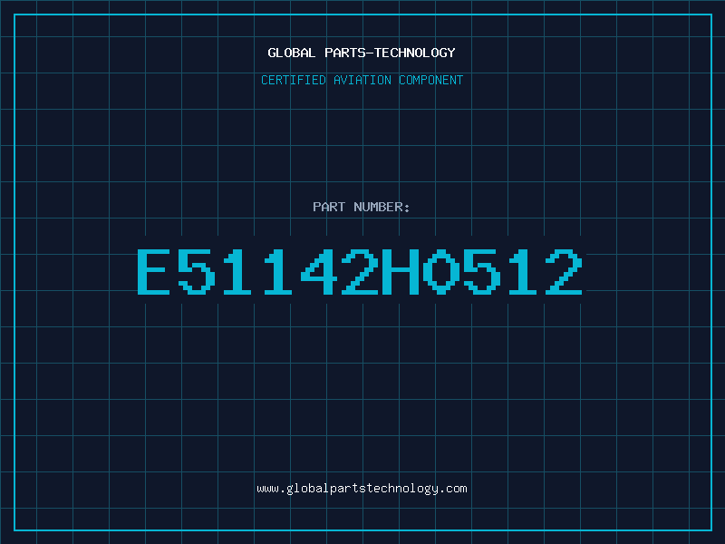 Aviation Part E51142H0512