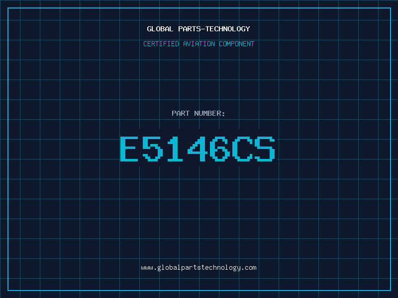 Aviation Part E5146CS