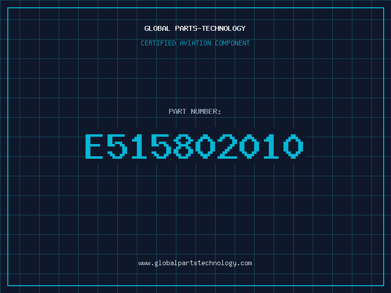 Aviation Part E515802010