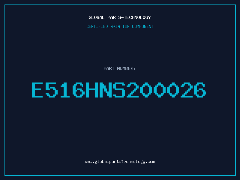 Aviation Part E516HNS200026