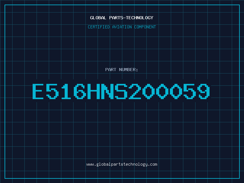 Aviation Part E516HNS200059