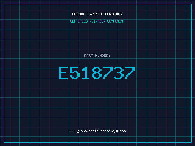 Aviation Part E518737