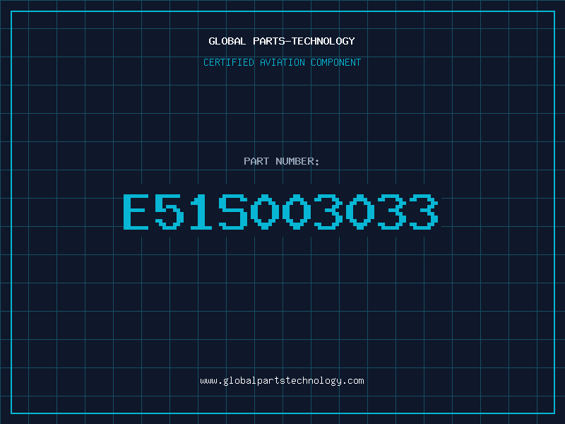 Aviation Part E51S003033