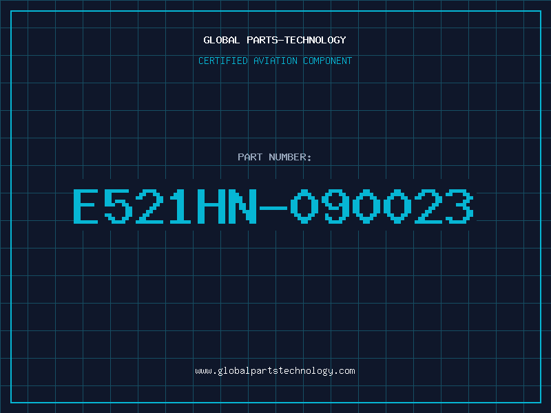 Aviation Part E521HN-090023