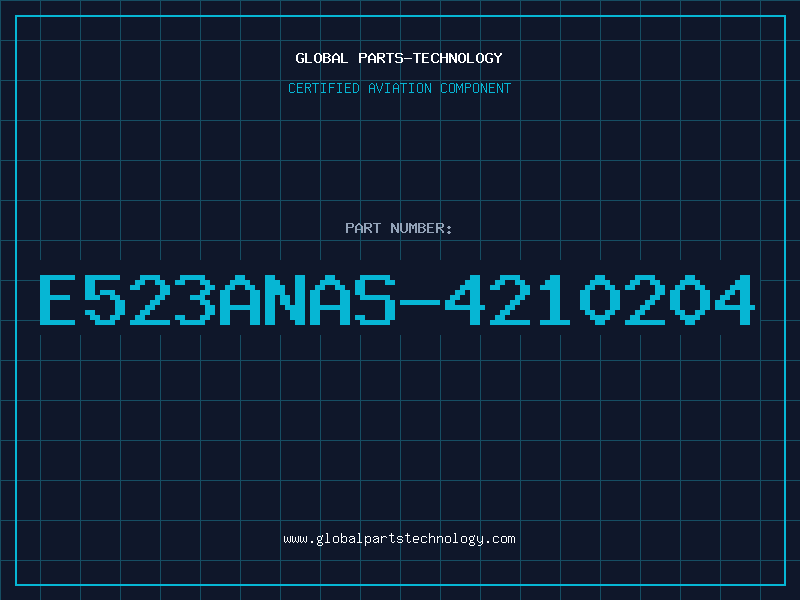 Aviation Part E523ANAS-4210204